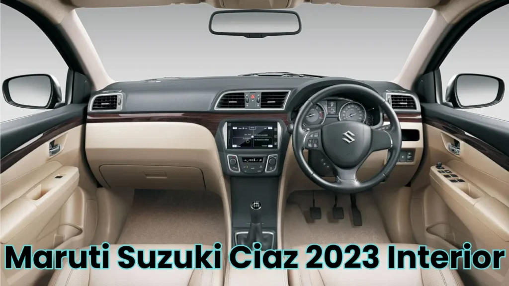 Maruti Suzuki Ciaz 2023 Interior